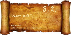 Baucz Kál névjegykártya
